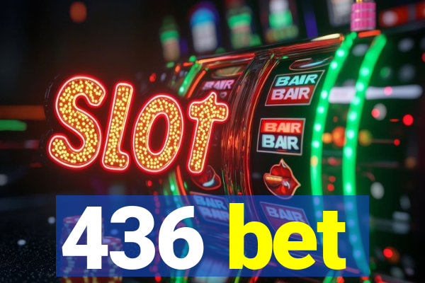 436 bet